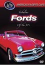 America's Favorite Cars - Fabulous Fords of the 50's